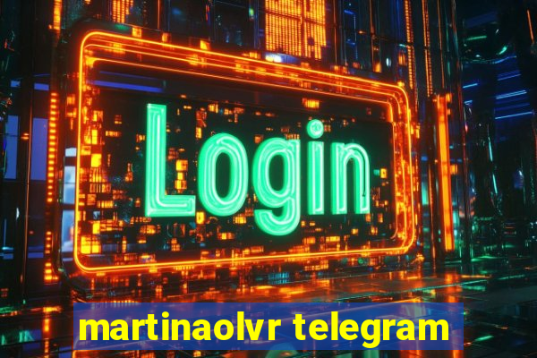 martinaolvr telegram